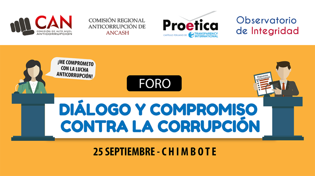 Foro “Diálogo y Compromiso contra la Corrupción” en Áncash