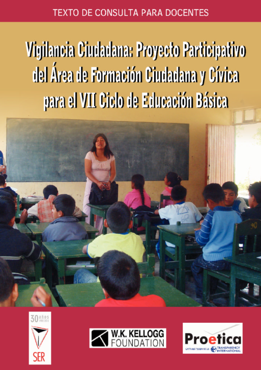 Vigilancia Ciudadana: Proyecto Participativo del Área de Formación Ciudadana y Cívica para el VII Ciclo de Educación Básica