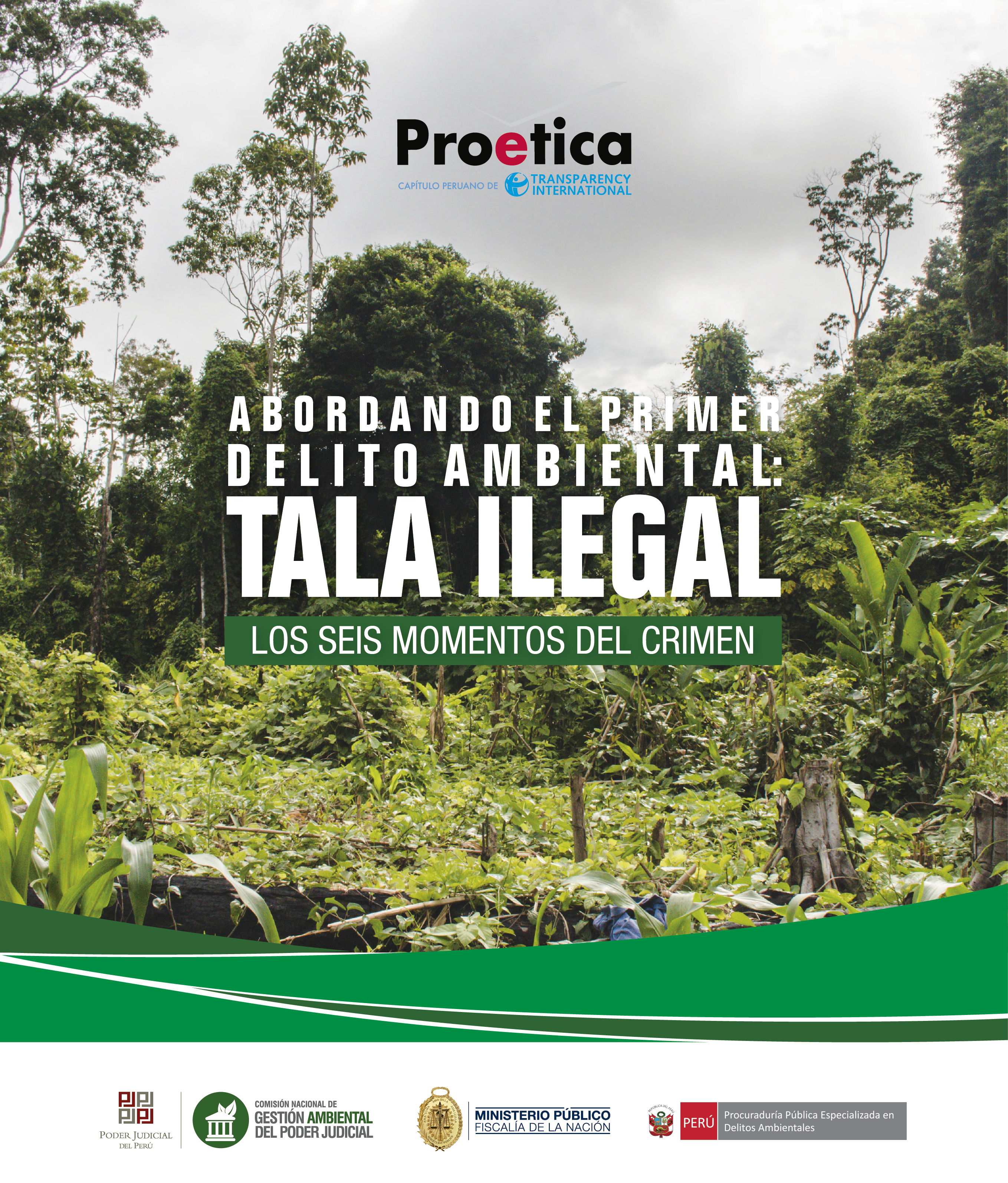 Manual de delitos forestales: Tala ilegal
