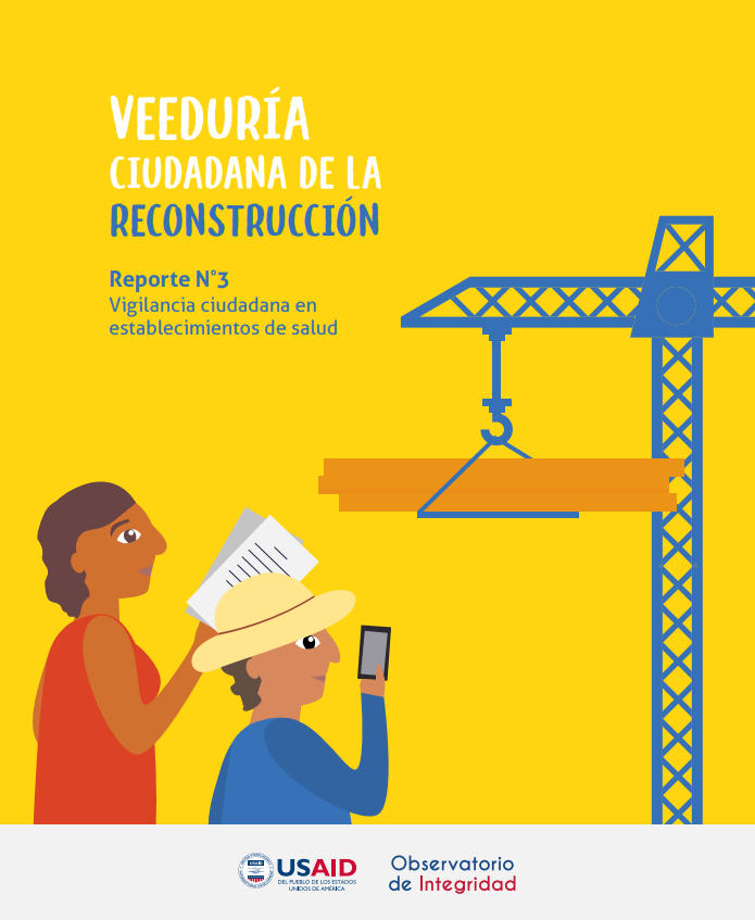 Veeduría Ciudadana de la Reconstrucción. Reporte N°3: Vigilancia ciudadana en establecimientos de salud