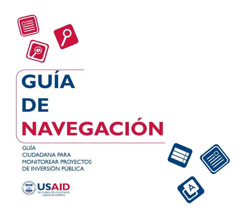 Guía de Navegación: Guía ciudadana para monitorear proyectos de inversión pública